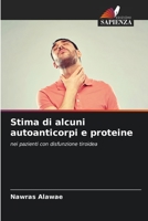 Stima di alcuni autoanticorpi e proteine 6205765705 Book Cover