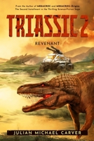 Triassic 2: Revenant 1922551872 Book Cover