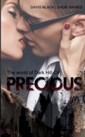 Precious: The world of Dark Hill City 3755776685 Book Cover