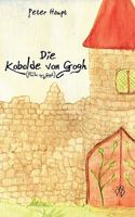 Die Kobolde von Gogh: Flucht aus Gogh 3837045641 Book Cover