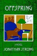 Offspring: A Novel 0944072550 Book Cover