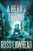 A Hero's Throne 1595549102 Book Cover