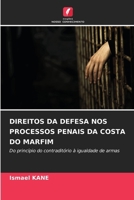 Direitos Da Defesa Nos Processos Penais Da Costa Do Marfim (Portuguese Edition) 6206641090 Book Cover