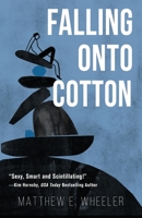 Falling onto Cotton 1734913800 Book Cover