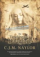The Timekeeper's Daughter 0692120742 Book Cover