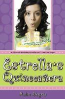 Estrella's Quinceanera 0689878095 Book Cover
