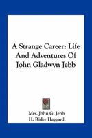 A Strange Career 1021412937 Book Cover