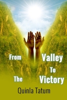 From the Valley to Victory B0C9KJPD5P Book Cover