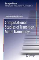 Computational Studies Of Transition Metal Nanoalloys 3642180116 Book Cover