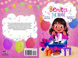 Benita the Brave B0DVGN4R8P Book Cover
