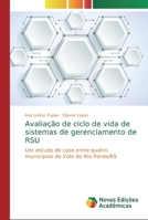 Avaliação de ciclo de vida de sistemas de gerenciamento de RSU 6139697247 Book Cover