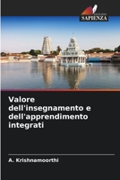 Valore dell'insegnamento e dell'apprendimento integrati 6205655632 Book Cover