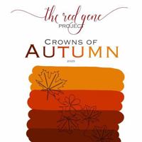The Red Gene Project - Crowns of Autumn 1764006739 Book Cover