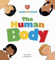 The Human Body: Look and Learn 2895791759 Book Cover