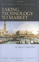Taking Technology to Market 1560524391 Book Cover