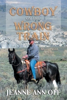 Cowboy on the Wrong Train: Mouse with a Clue B09YLN3MS5 Book Cover