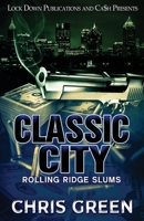 Classic City 1958111260 Book Cover