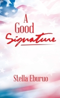 A Good Signature 1665765585 Book Cover