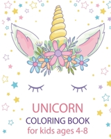 unicorn coloring book for kids ages 4-8: a hilarious unicorn coloring book B0848W79L2 Book Cover