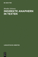 Indirekte Anaphern in Texten: Studien Zur Dom�nengebundenen Referenz Und Koh�renz Im Deutschen 3484304138 Book Cover