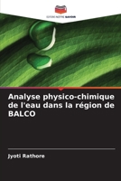 Analyse physico-chimique de l'eau dans la région de BALCO (French Edition) 620232385X Book Cover