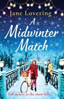 A Midwinter Match 1800482469 Book Cover