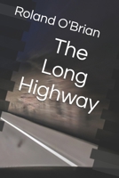 The Long Highway B0GMVX9QT6 Book Cover