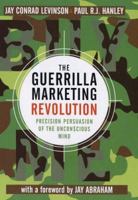 The Guerrilla Marketing Revolution 0749926112 Book Cover