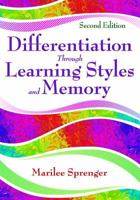 Differentiation Through Learning Styles and Memory 0761939423 Book Cover