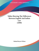 Tables Showing The Differences Between English And Indian Law 1167153561 Book Cover