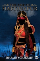 The Rise of Hastinapur 9351773760 Book Cover