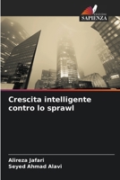 Crescita intelligente contro lo sprawl 6207270223 Book Cover