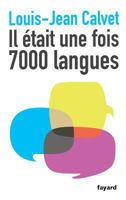 Il était une fois 7000 langues (Documents) 2213662223 Book Cover