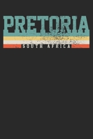 Notebook: Pretoria South Africa Ruled 6x9 120 Pages 1691086568 Book Cover