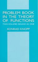 Problem Book in the Theory of Functions, , Volumes I & II 0486414515 Book Cover