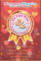 The 2025 Cupid Prize Anthology: Celebrating The Best of Short Romance and Poetry B0GN3HCSGS Book Cover