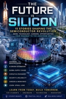 Tomorrow in Semiconductors: Young Professionals Deep-Dive Edition: Semiconductor Sector Career Development News Report with Career Guidance for the Sector B0HG69DD7N Book Cover