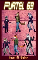 Furtel 69 (Zoobistias) (Spanish Edition) B0DWQC7D18 Book Cover