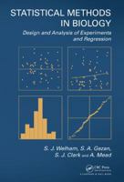 Design of Experiments and Linear Regression in the Biological Sciences 1439808783 Book Cover