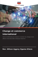 Change et commerce international (French Edition) 6209977995 Book Cover