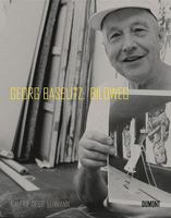 Georg Baselitz: Bildweg/ Picture Path 3832191321 Book Cover