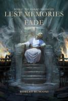 Lest Memories Fade: The Warao Chronicles B0DQQCNLVD Book Cover