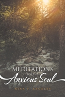 Meditations for the Anxious Soul 1664230807 Book Cover