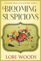 Blooming Suspicions B08NXFGWQ9 Book Cover