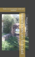 Intimidades en Soledad: Todos en el recuerdo, nadie por nombrar (Spanish Edition) B086PLNG2Z Book Cover