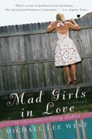 Mad Girls in Love 0060985062 Book Cover