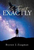 My Thoughts Exactly 166243748X Book Cover