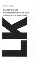 Diario de un reconocimiento de la guardia y fortines 8498976936 Book Cover