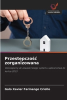 Przestepczosc zorganizowana (Polish Edition) 6202470771 Book Cover