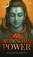Rudraksha Power B0FMRKNY59 Book Cover